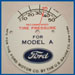 Model A Ford - Mike's "A" Ford-able Parts - Tire Gauge Face Plate
