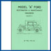 Model A Ford Restoration & Maintenance Handbook  - Vol. 2.