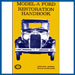 Model A Ford Restoration Handbook
