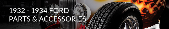 1932 - 1934 Ford Parts & Accessories