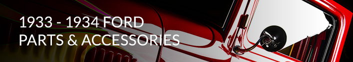 1933 - 1934 Ford Parts & Accessories