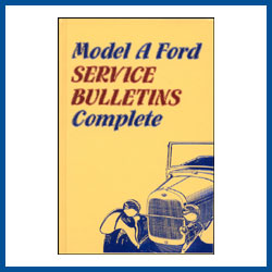 Model A Ford Service Bulletins- Buy Online!