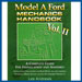 Model A Ford Mechanics Handbook - Vol. II - Model A Ford - Buy Online!